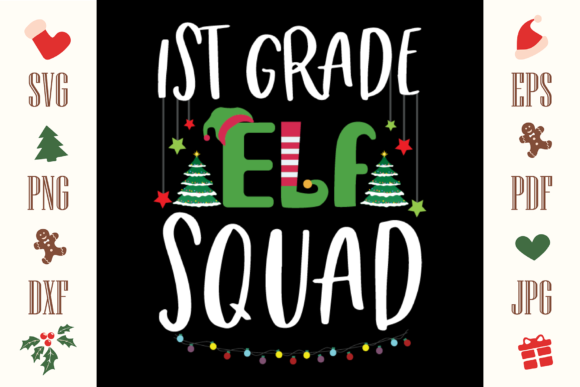 1ST Grade ELF Squad CHRISTMAS SVG Review